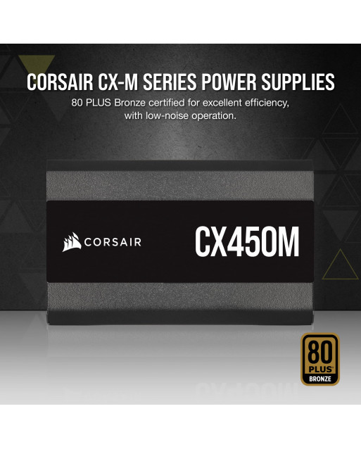 Corsair CX Series™ CX450M — 450 Watt 80 PLUS® Bronze Certified Modular ATX PSU